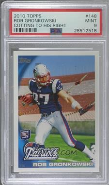 2010 Topps - [Base] #148.1 - Rob Gronkowski (Ball in Right Arm) [PSA 9 MINT]