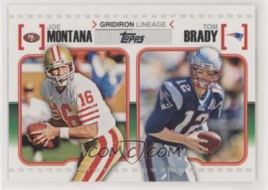 2010 Topps - Gridiron Lineage #GL-MOB - Joe Montana, Tom Brady