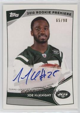 2010 Topps - NFL Rookie Premiere Autographs #RPA-JM - Joe McKnight /90