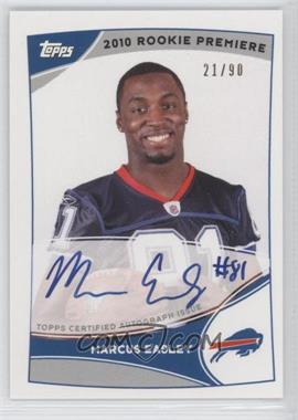 2010 Topps - NFL Rookie Premiere Autographs #RPA-ME - Marcus Easley /90
