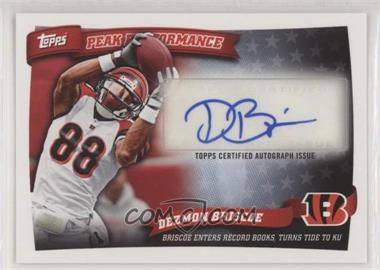 2010 Topps - Peak Performance Autographs #PPA-DBR - Dezmon Briscoe