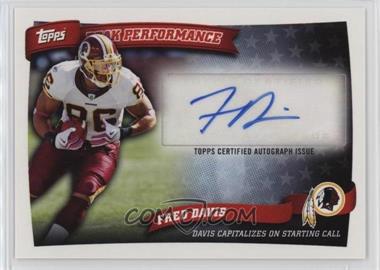 2010 Topps - Peak Performance Autographs #PPA-FD - Fred Davis