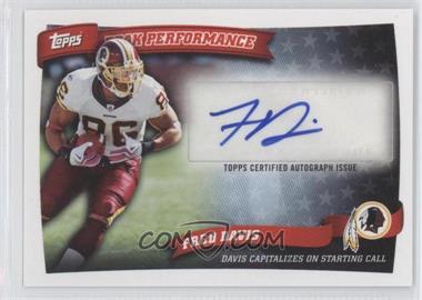 2010 Topps - Peak Performance Autographs #PPA-FD - Fred Davis