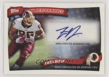 2010 Topps - Peak Performance Autographs #PPA-FD - Fred Davis