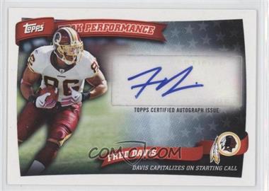 2010 Topps - Peak Performance Autographs #PPA-FD - Fred Davis