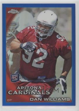 2010 Topps Chrome - [Base] - Blue Refractor #C125 - Dan Williams /199