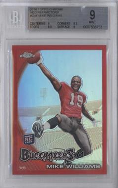 2010 Topps Chrome - [Base] - Red Refractor #C44 - Mike Williams /25 [BGS 9 MINT]