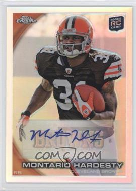 2010 Topps Chrome - [Base] - Refractor Autographs #C168 - Montario Hardesty /50