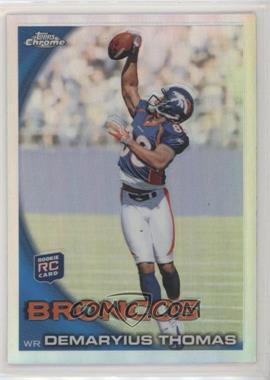 2010 Topps Chrome - [Base] - Refractor #C110 - Demaryius Thomas [EX to NM]