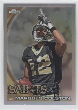 2010 Topps Chrome - [Base] - Refractor #C162 - Marques Colston