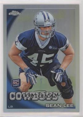 2010 Topps Chrome - [Base] - Refractor #C38 - Sean Lee [EX to NM]