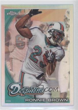 2010 Topps Chrome - [Base] - Refractor #C78 - Ronnie Brown