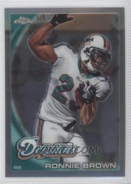 2010 Topps Chrome - [Base] - Refractor #C78 - Ronnie Brown