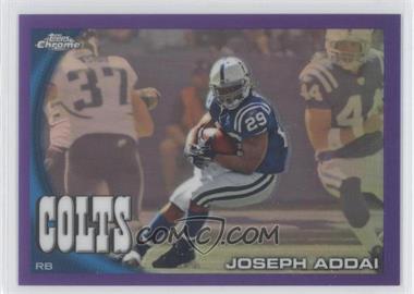 2010 Topps Chrome - [Base] - Retail Purple Refractor #C154 - Joseph Addai /555