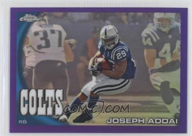 2010 Topps Chrome - [Base] - Retail Purple Refractor #C154 - Joseph Addai /555