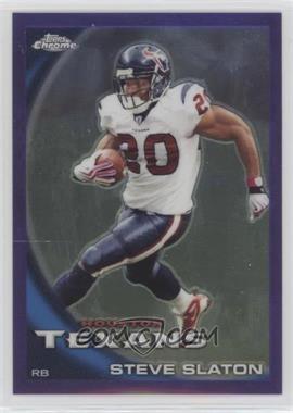 2010 Topps Chrome - [Base] - Retail Purple Refractor #C203 - Steve Slaton /555