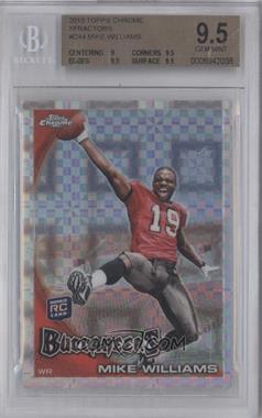 2010 Topps Chrome - [Base] - Retail X-Fractor #C44 - Mike Williams [BGS 9.5 GEM MINT]