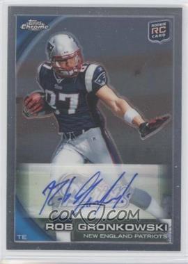 2010 Topps Chrome - [Base] - Rookie Autographs #C112 - Rob Gronkowski