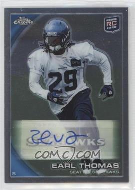 2010 Topps Chrome - [Base] - Rookie Autographs #C135 - Earl Thomas