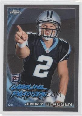 2010 Topps Chrome - [Base] #C130.1 - Jimmy Clausen (Pointing)