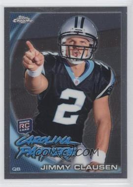 2010 Topps Chrome - [Base] #C130.1 - Jimmy Clausen (Pointing)