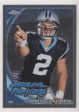 2010 Topps Chrome - [Base] #C130.1 - Jimmy Clausen (Pointing)