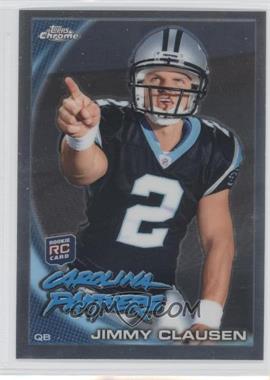 2010 Topps Chrome - [Base] #C130.1 - Jimmy Clausen (Pointing)