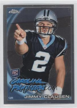 2010 Topps Chrome - [Base] #C130.1 - Jimmy Clausen (Pointing)