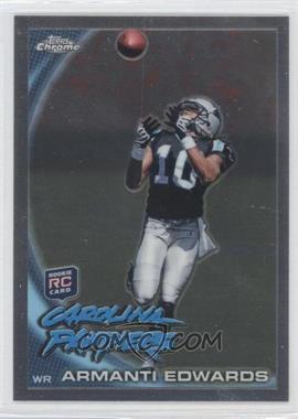 2010 Topps Chrome - [Base] #C136 - Armanti Edwards