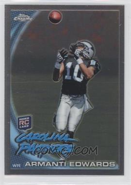 2010 Topps Chrome - [Base] #C136 - Armanti Edwards