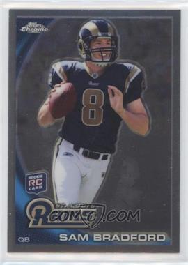 2010 Topps Chrome - [Base] #C150.1 - Sam Bradford (Football in Right Hand)