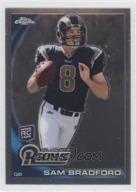 2010 Topps Chrome - [Base] #C150.1 - Sam Bradford (Football in Right Hand)