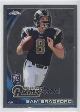 2010 Topps Chrome - [Base] #C150.1 - Sam Bradford (Football in Right Hand)