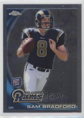 2010 Topps Chrome - [Base] #C150.1 - Sam Bradford (Football in Right Hand)