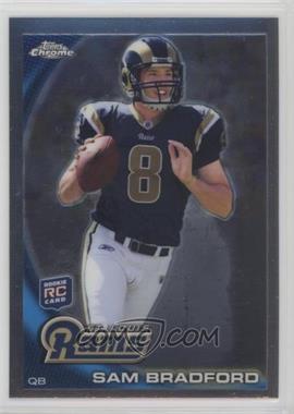 2010 Topps Chrome - [Base] #C150.1 - Sam Bradford (Football in Right Hand)