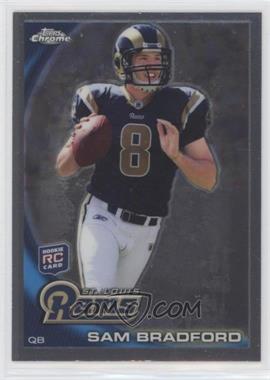 2010 Topps Chrome - [Base] #C150.1 - Sam Bradford (Football in Right Hand)