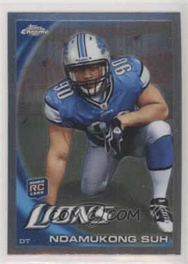 2010 Topps Chrome - [Base] #C160.1 - Ndamukong Suh (Kneeling)