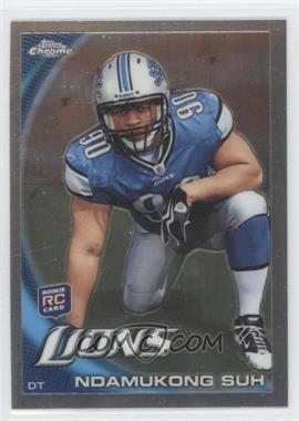 2010 Topps Chrome - [Base] #C160.1 - Ndamukong Suh (Kneeling)