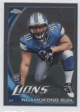 2010 Topps Chrome - [Base] #C160.1 - Ndamukong Suh (Kneeling)