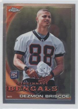 2010 Topps Chrome - [Base] #C17 - Dezmon Briscoe