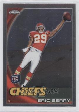 2010 Topps Chrome - [Base] #C195.2 - Eric Berry (One-Handed Catch)