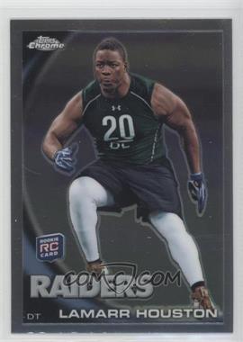 2010 Topps Chrome - [Base] #C204 - Lamarr Houston