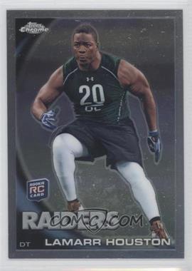 2010 Topps Chrome - [Base] #C204 - Lamarr Houston