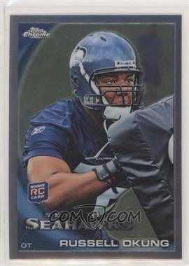 2010 Topps Chrome - [Base] #C53 - Russell Okung