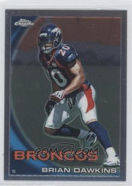 2010 Topps Chrome - [Base] #C75 - Brian Dawkins