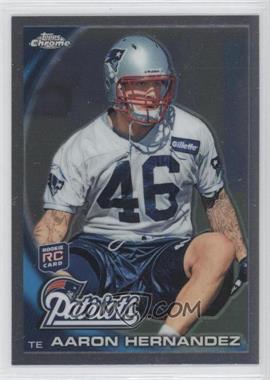 2010 Topps Chrome - [Base] #C87 - Aaron Hernandez