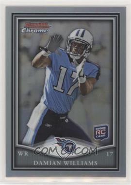 2010 Topps Chrome - Bowman Chrome Rookies - Refractor #BCR-16 - Damian Williams /99