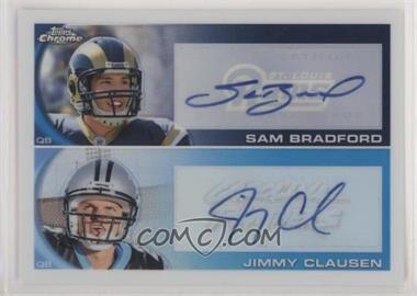 2010 Topps Chrome - Dual Rookie Autographs #CDRA-3 - Sam Bradford, Jimmy Clausen /25 [EX to NM]