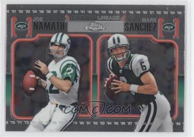 2010 Topps Chrome - Gridiron Lineage #CGL-NS - Joe Namath, Mark Sanchez