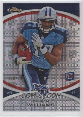 2010 Topps Finest - [Base] - X-Fractor #41 - Damian Williams /399